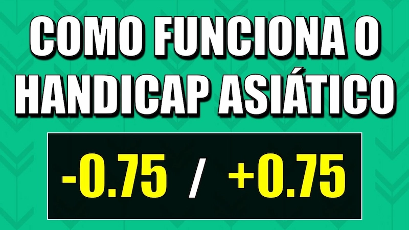 What is Asian Handicap 0.75?