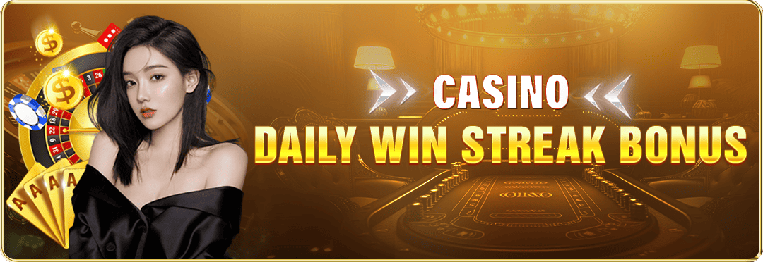 DAILY WIN STREAK BONUS